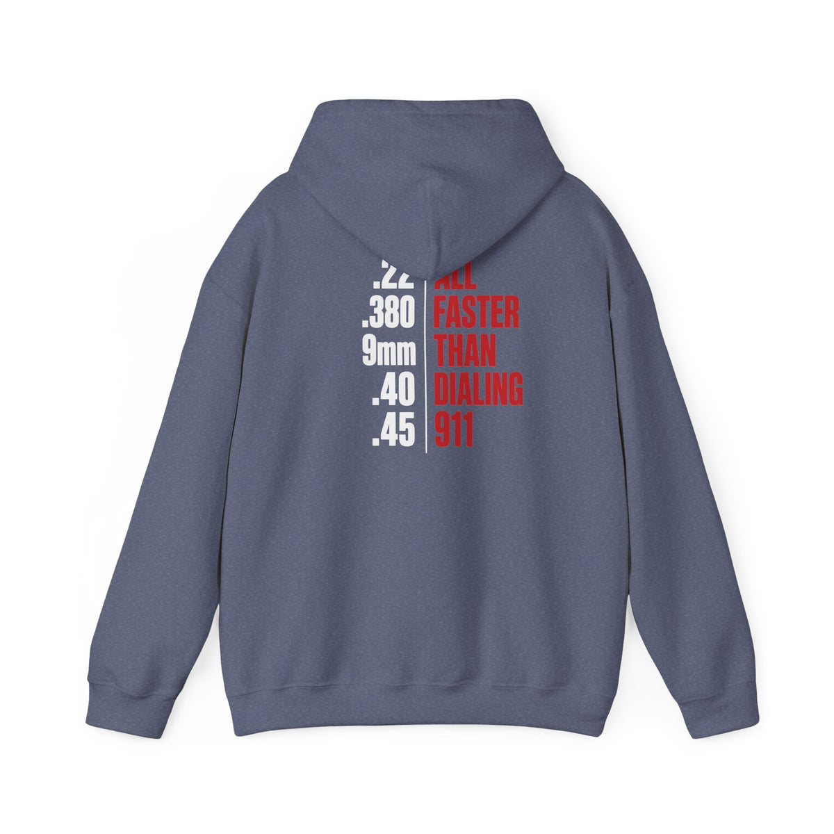 2A Pocket Hoodie — "All Faster Than Dialing 911" Firearm Caliber Graphic Hoodie