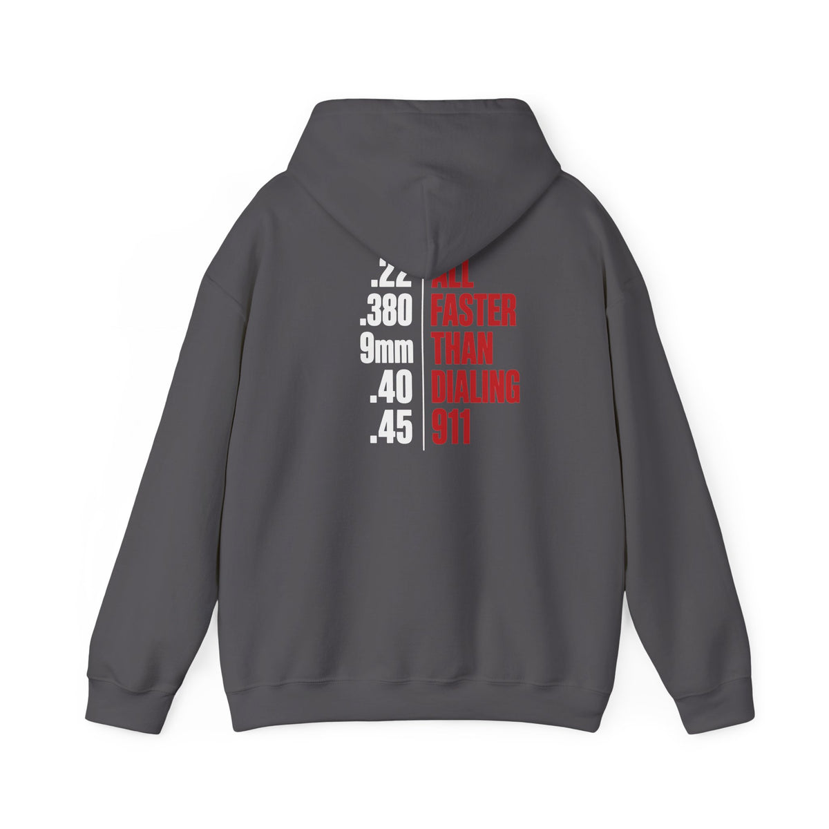 2A Pocket Hoodie — "All Faster Than Dialing 911" Firearm Caliber Graphic Hoodie