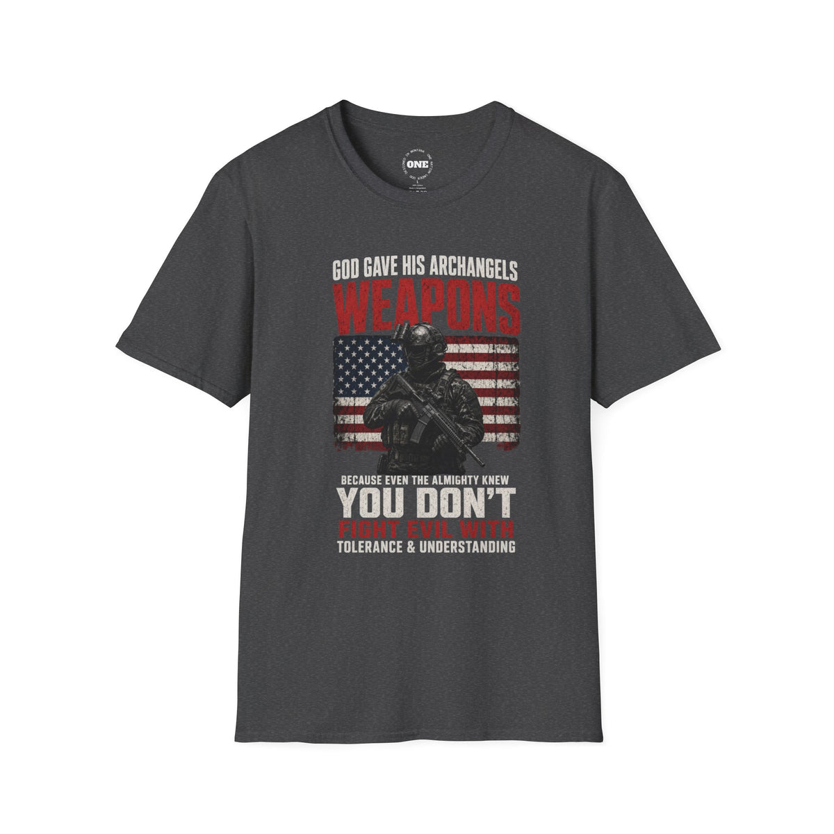 Weapons T-Shirt — "God Gave His Archangels Weapons" Patriotic Military Tee