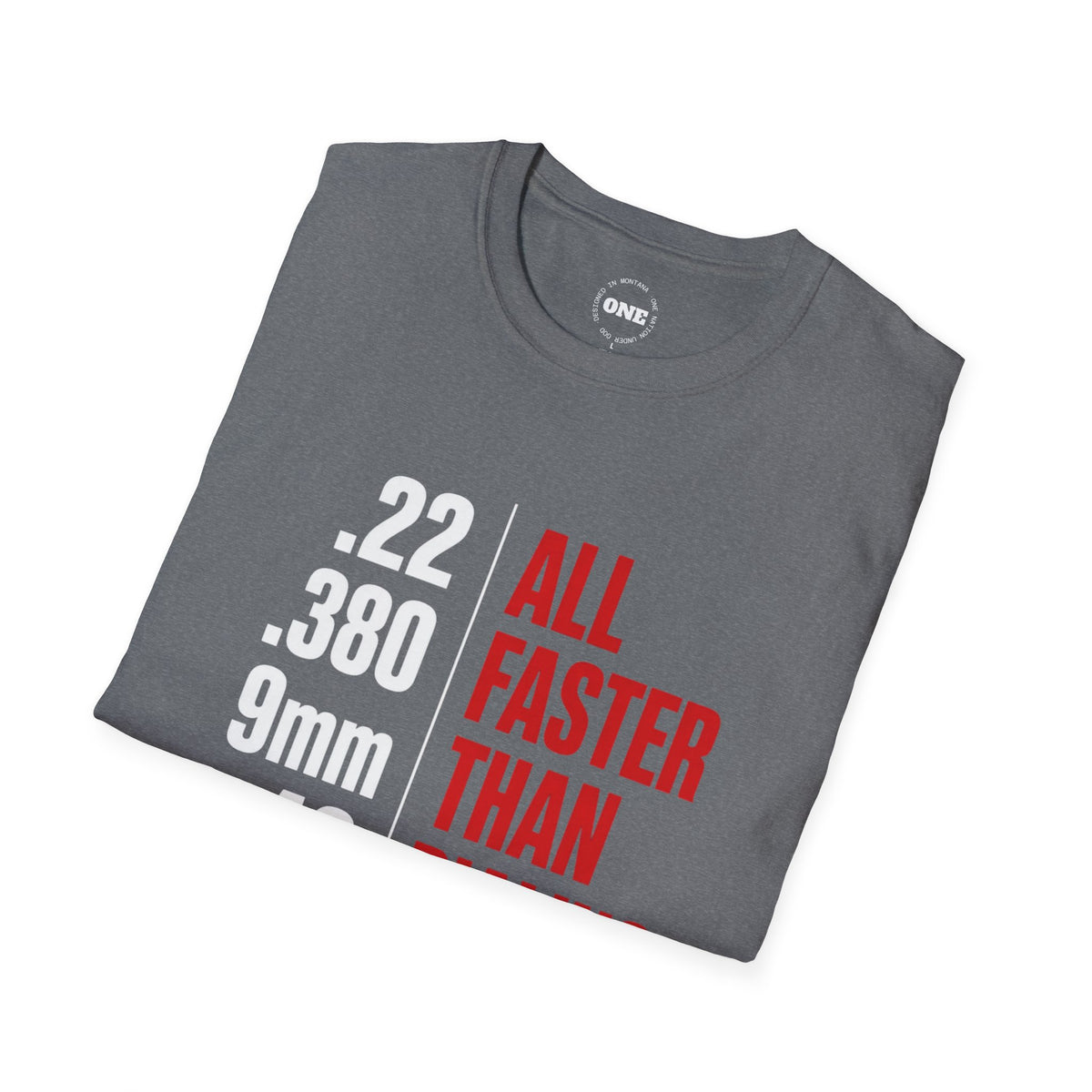 Firearm Caliber T-Shirt — “All Faster Than Dialing 911” Tactical Tee
